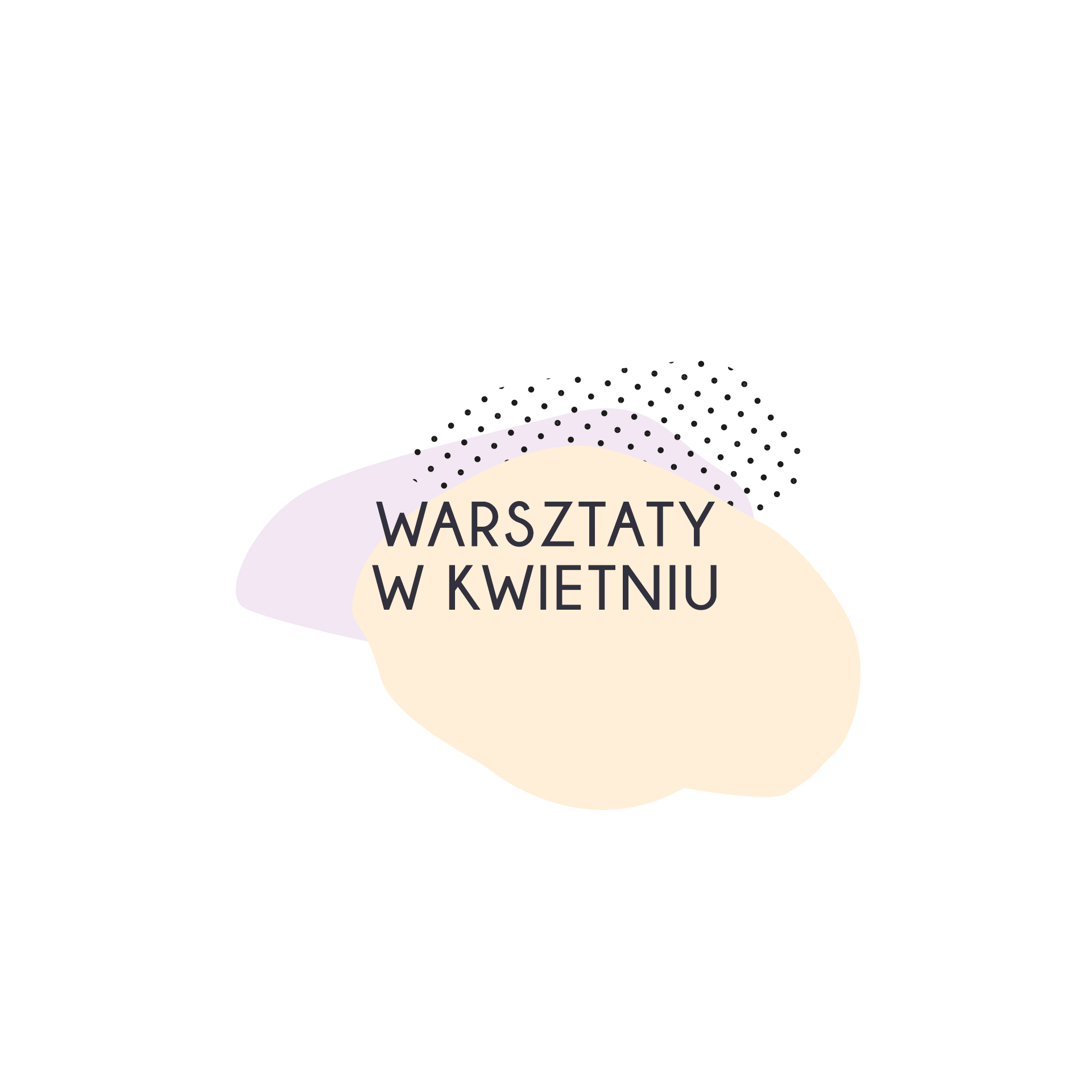 Warsztaty w kwietniu