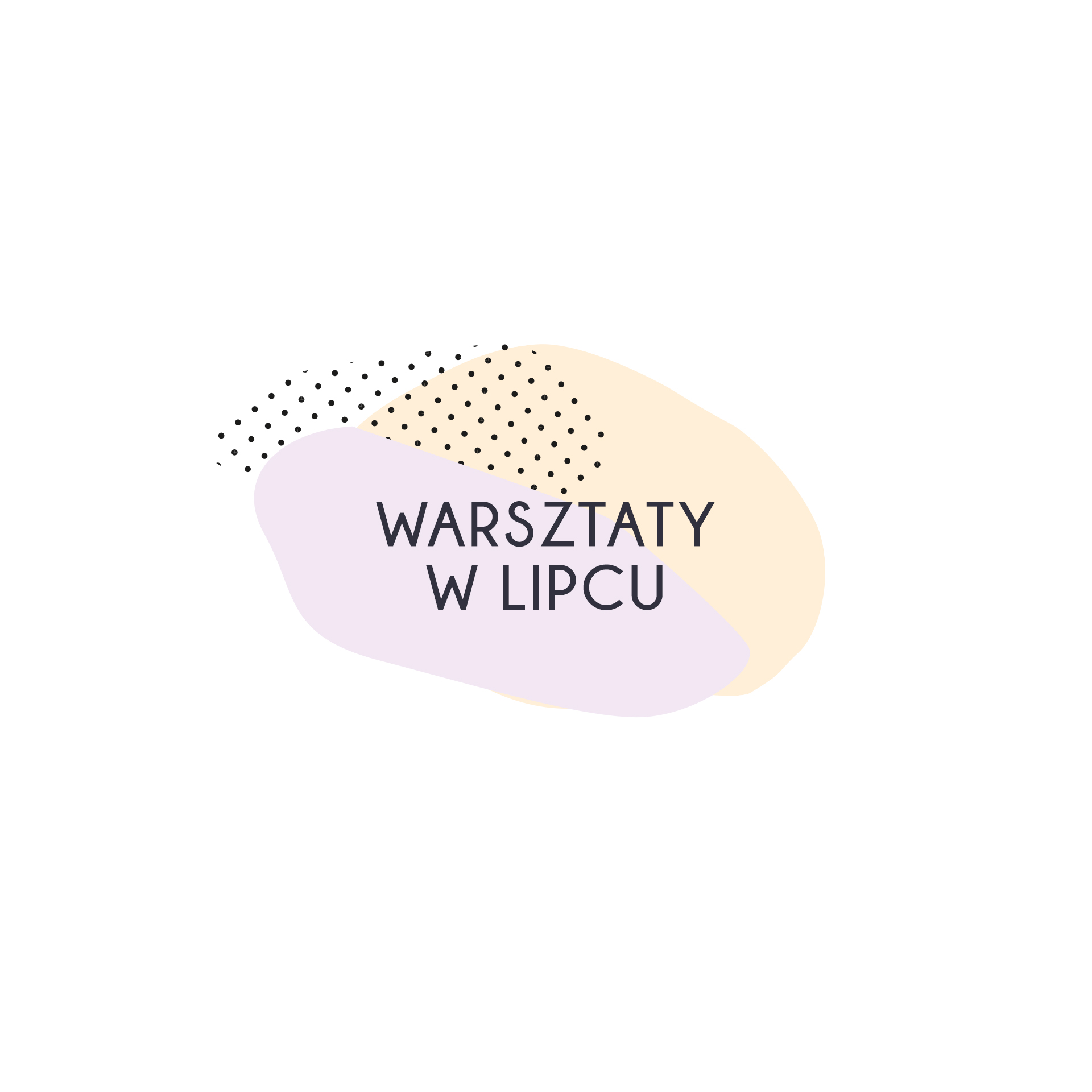 Warsztaty w lipcu