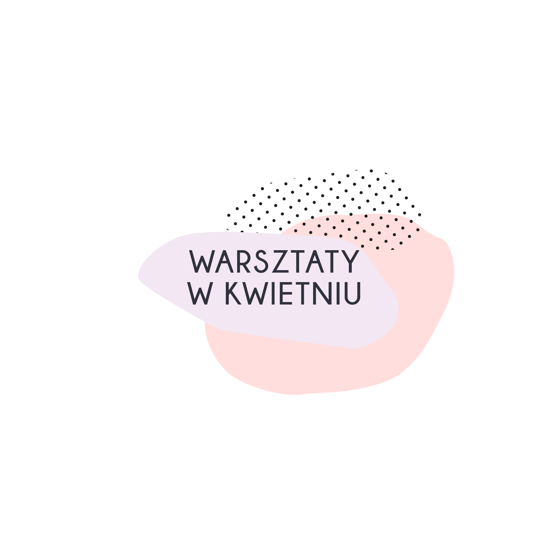 Warsztaty w kwietniu