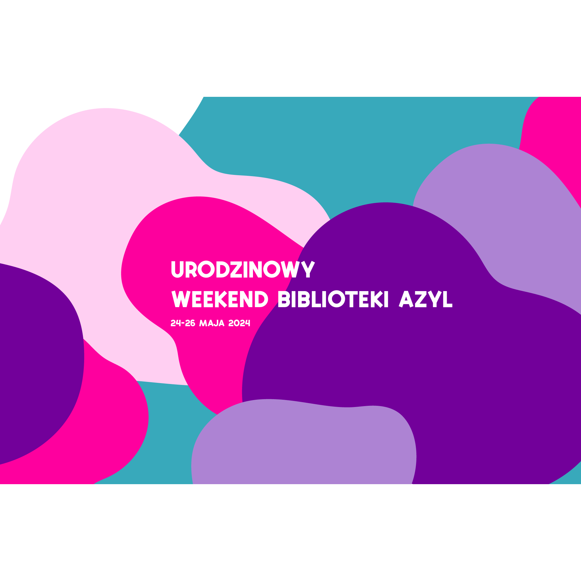 Urodziny Biblioteki Azyl – program wydarzeń